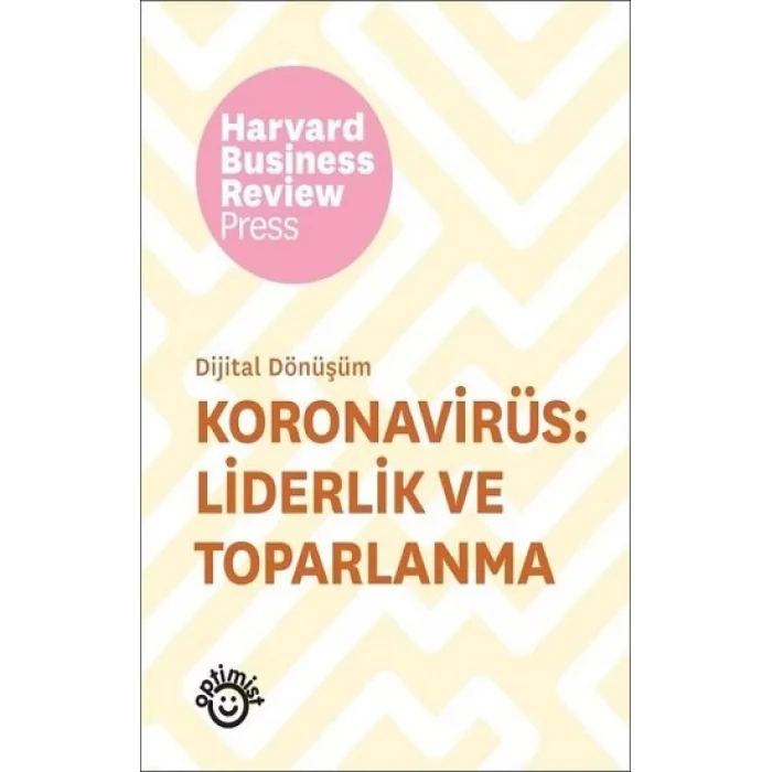 Koronavirüs - Liderlik Ve Toparlanma