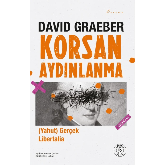 Korsan Aydınlanma (Yahut) Gerçek Libertalia