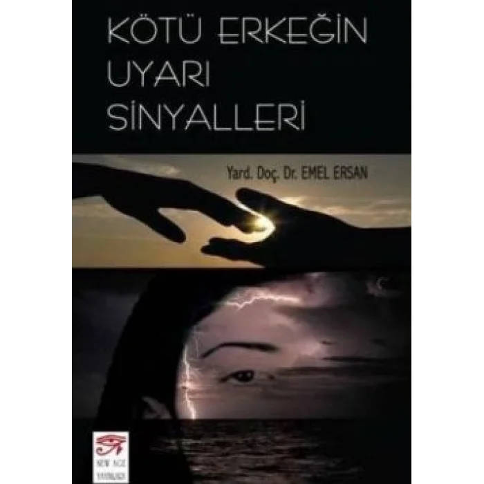 Kötü Erkeğin Uyarı Sinyalleri