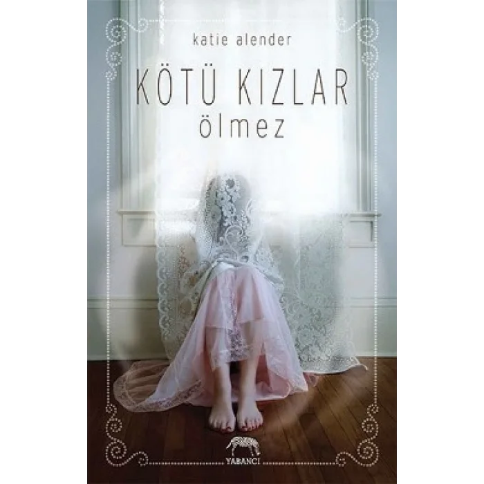 Kötü Kızlar Ölmez