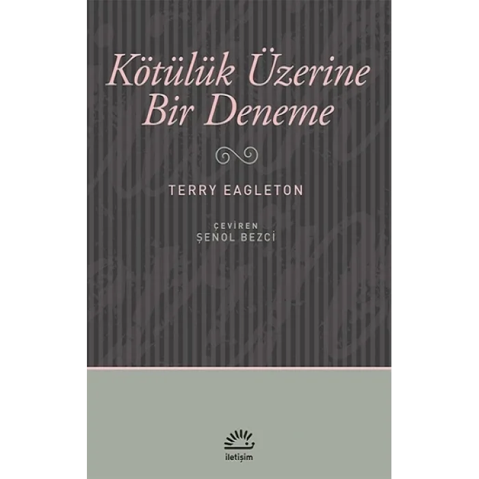 Kötülük Üzerine Bir Deneme