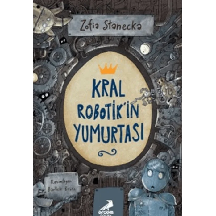 Kral Robotikin Yumurtası