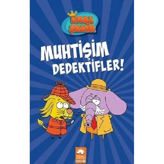 Kral Şakir 9 -Muhtişim Dedektifler!( Ciltli )