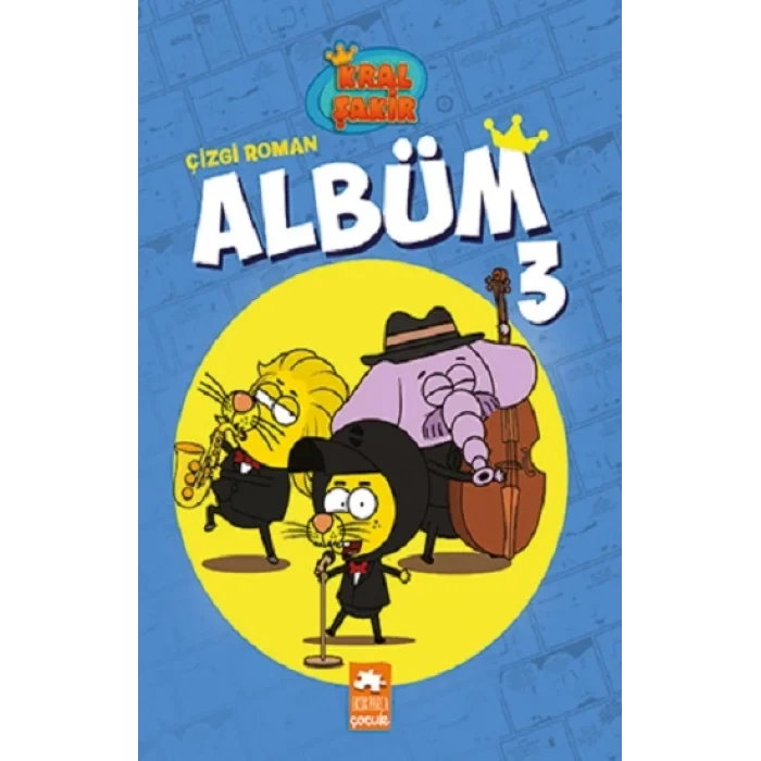Kral Şakir Çizgi Roman Albüm 3 (Ciltli)