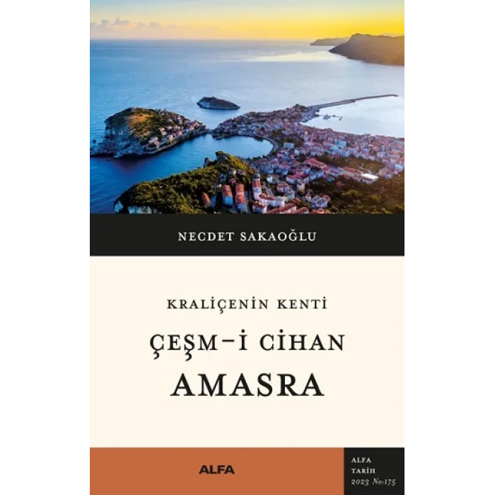 Kraliçenin Kenti Çeşm-i Cihan Amasra