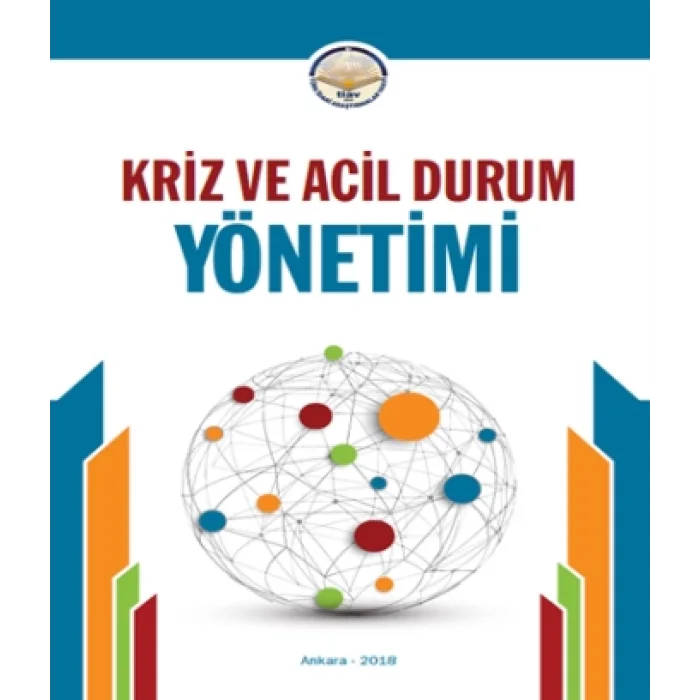 Kriz ve Acil Durum Yönetimi