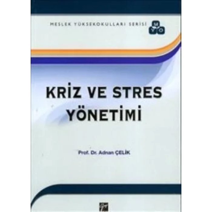 Kriz ve Stres Yönetimi