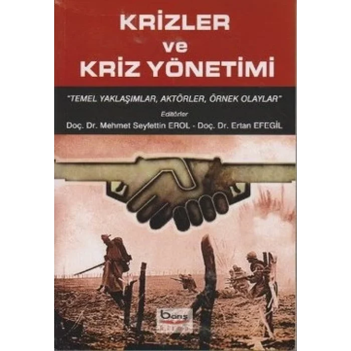 Krizler ve Kriz Yönetimi
