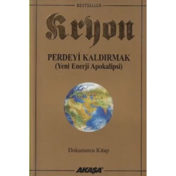 Kryon 9. Kitap Perdeyi Kaldırmak