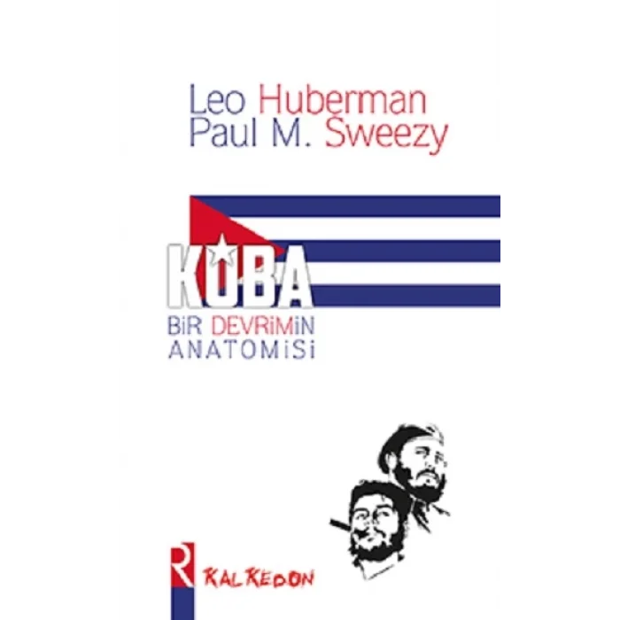 Küba - Bir Devrimin Anatomisi