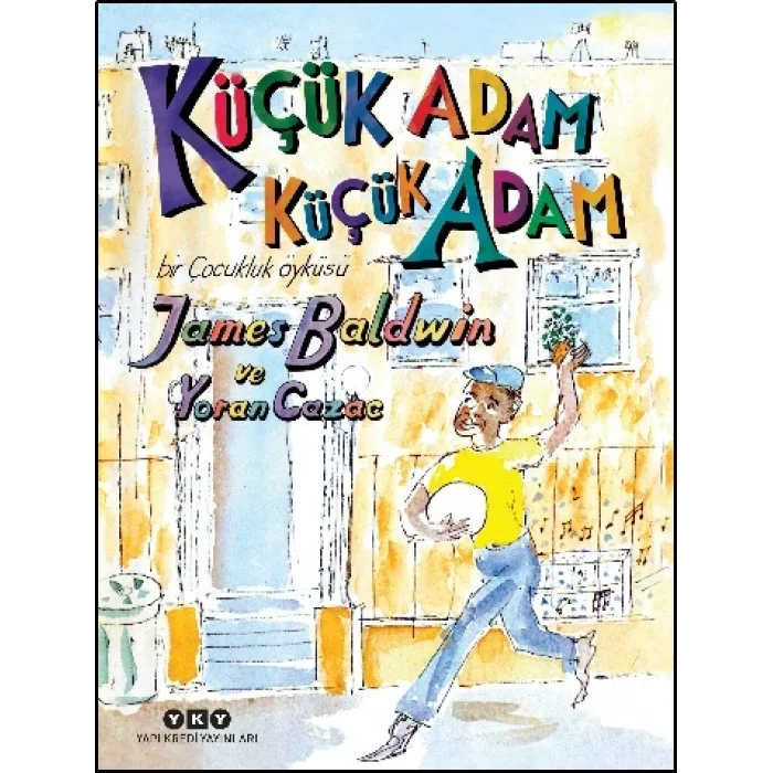 Küçük Adam, Küçük Adam