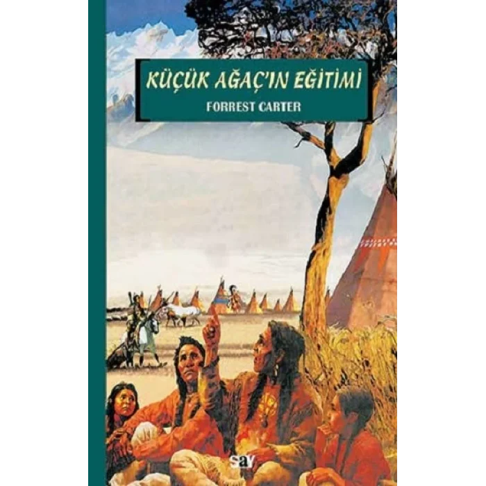 Küçük Ağaçın Eğitimi