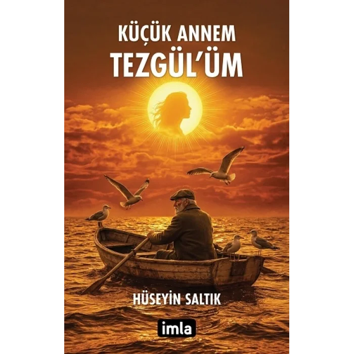 Küçük Annem Tezgül’üm