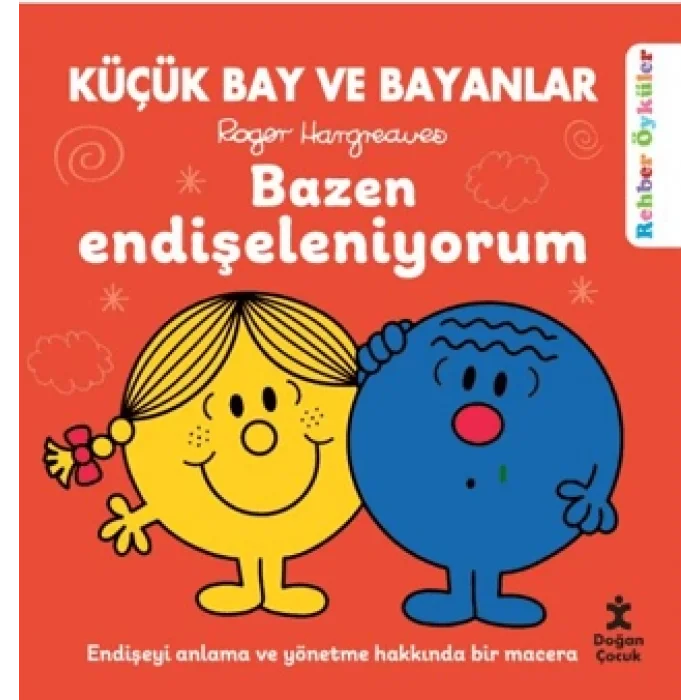 Küçük Bay ve Bayanlar - Bazen Endişeleniyorum (Ciltli)