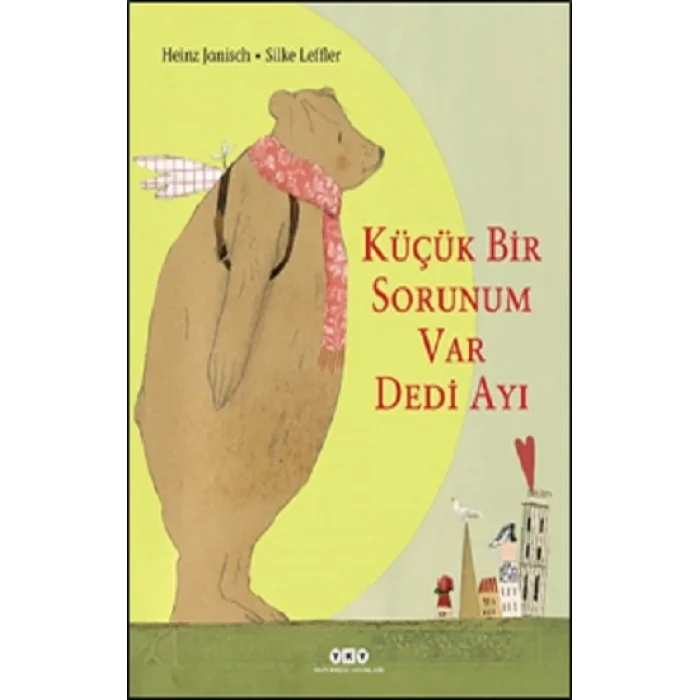 Küçük Bir Sorunum Var Dedi Ayı