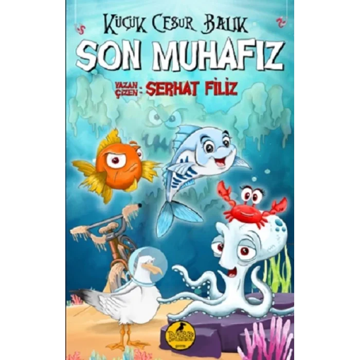 Küçük Cesur Balık Son Muhafız