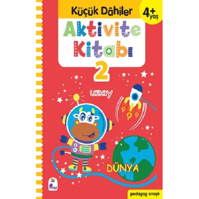 Küçük Dahiler Aktivite Kitabı 2 – 4+ Yaş (Pedagog Onaylı)