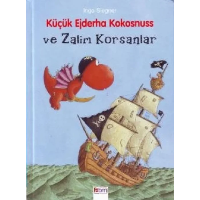 Küçük Ejderha Kokosnuss ve Zalim Korsanlar