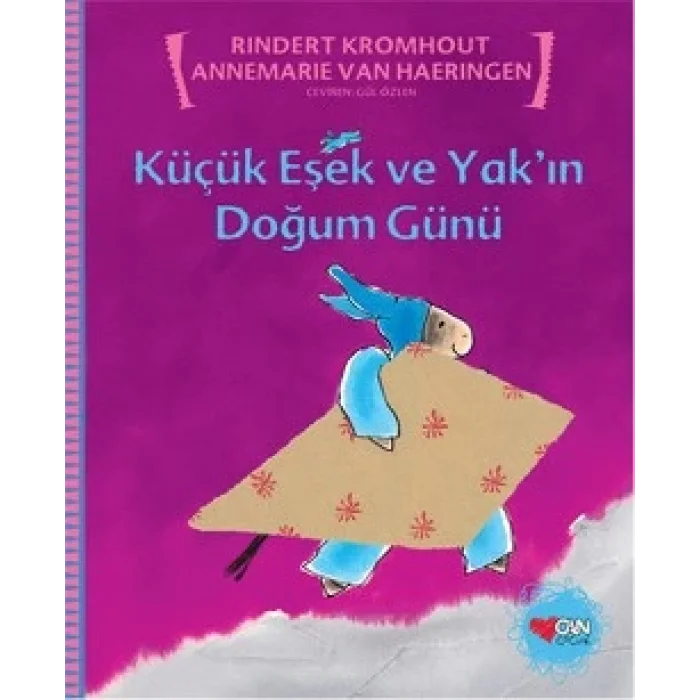 Küçük Eşek ve Yakın Doğum Günü