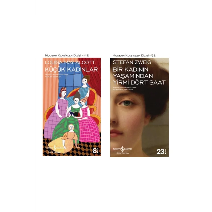 Küçük Kadınlar + Bir Kadının Yaşamından Yirmi Dört Saat- 2 Kitap Set - Iş Bankası Özel Set Küçük Kad