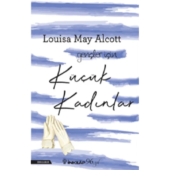 Küçük Kadınlar (Gençler İçin)