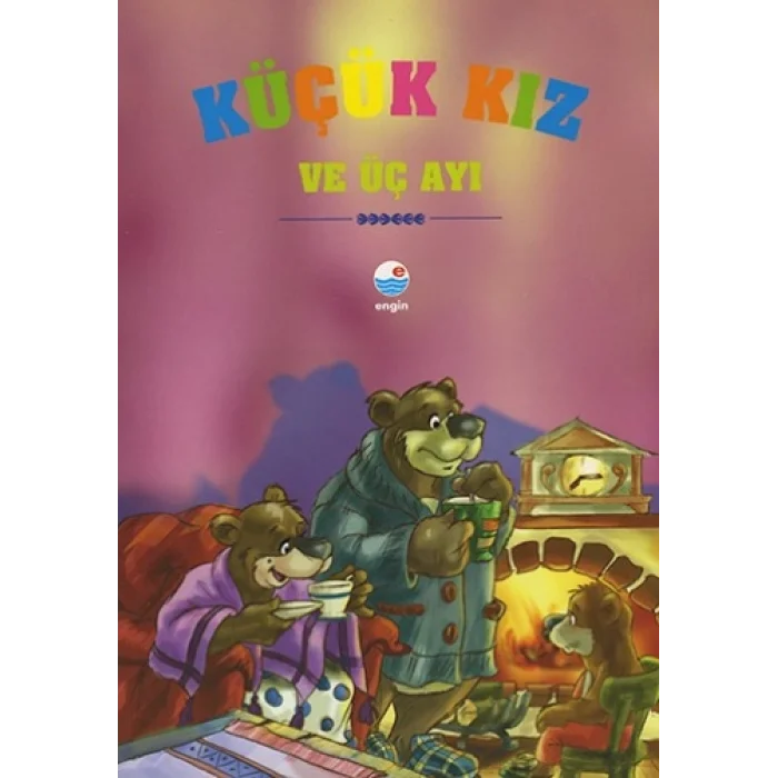 Küçük Kız ve Üç Ayı