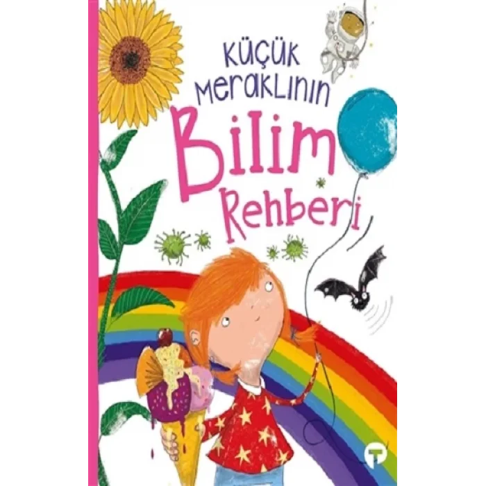 Küçük Meraklının Bilim Rehberi