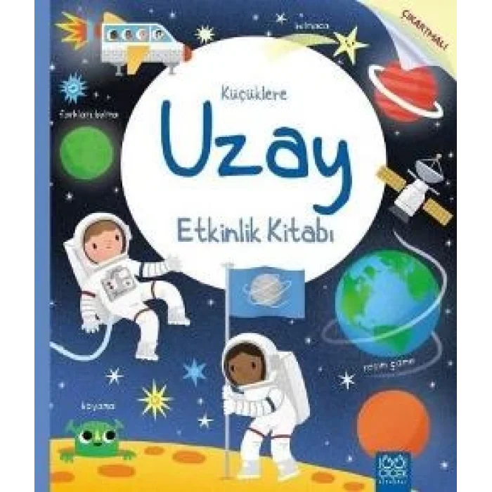Küçüklere Uzay Etkinlik Kitabı - Küçüklere Etkinlik