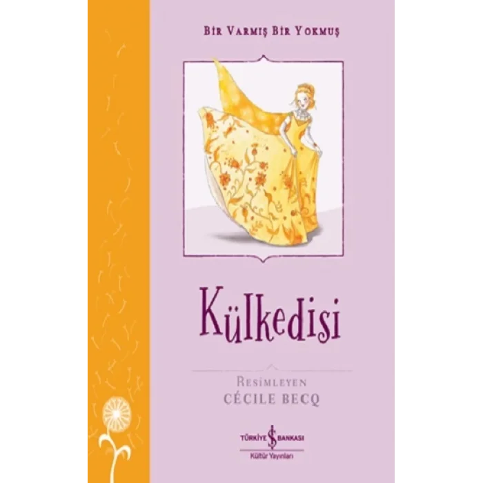 Külkedisi – Bir Varmış Bir Yokmuş