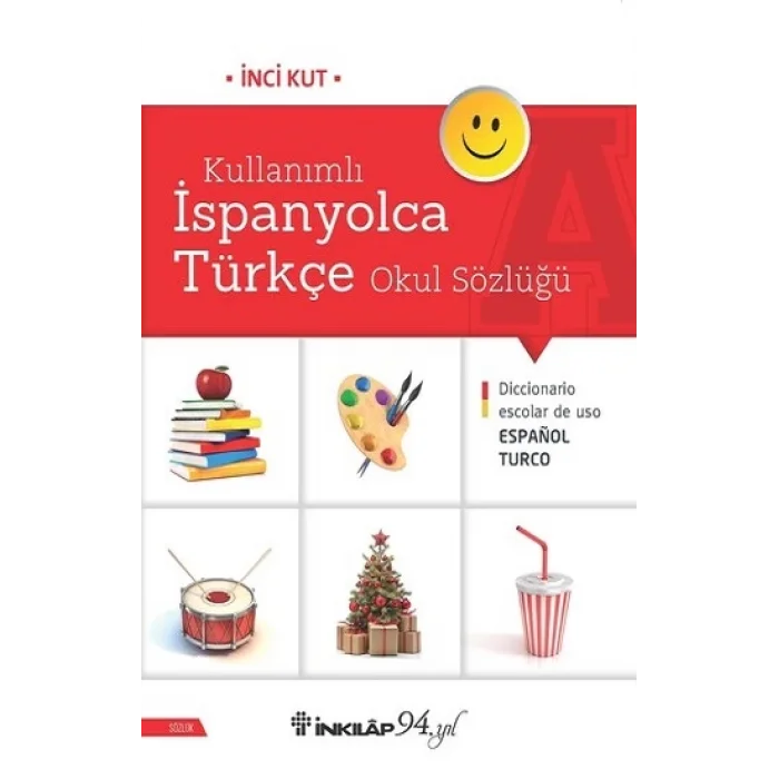 Kullanımlı İspanyolca Türkçe Okul Sözlüğü
