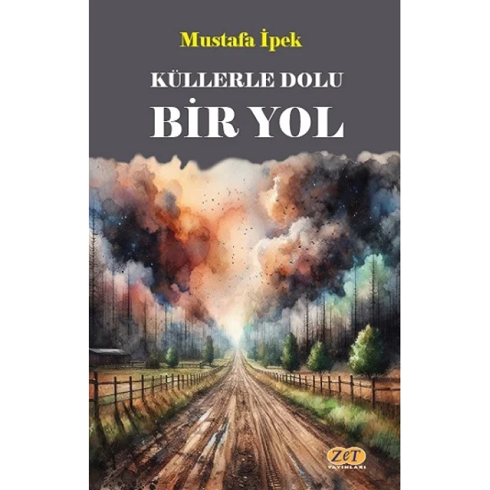 Küllerle Dolu Bir Yol