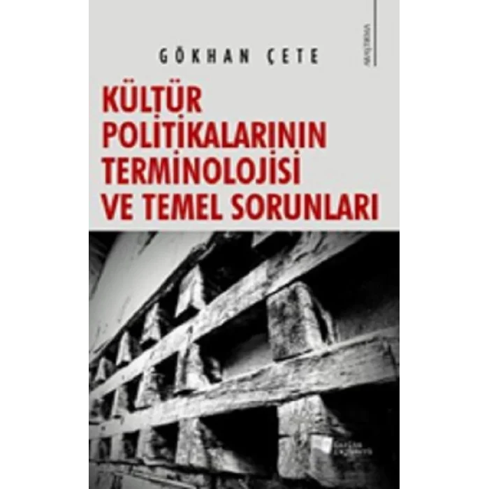 Kültür Politikalarının Terminolojisi ve Temel Sorunları