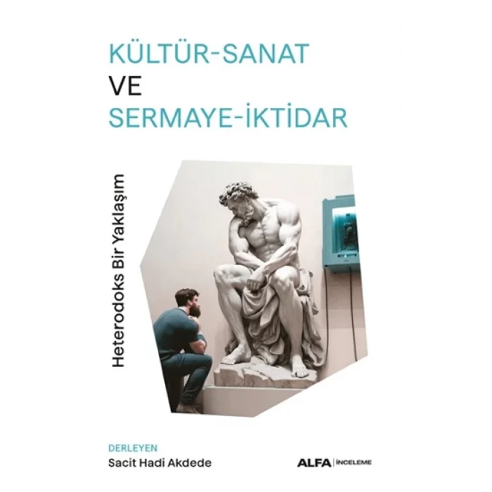 Kültür-Sanat ve Sermaye-İktidar