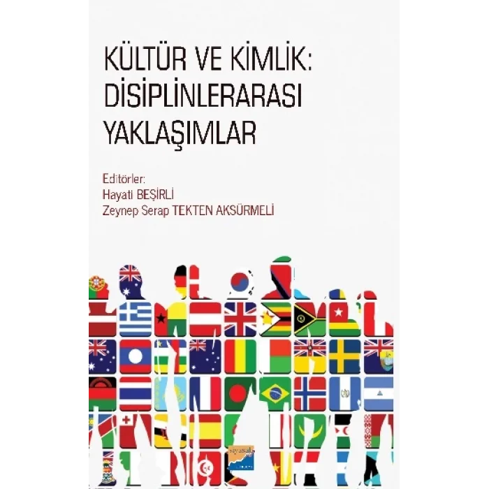 Kültür ve Kimlik - Disiplinlerarası Yaklaşımlar