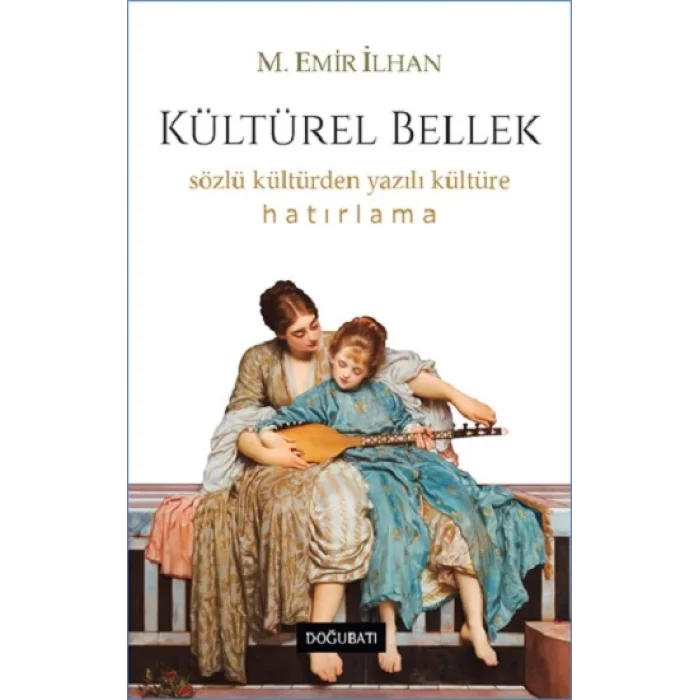 Kültürel Bellek