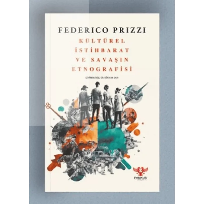 Kültürel İstihbarat ve Savaşın Etnografisi