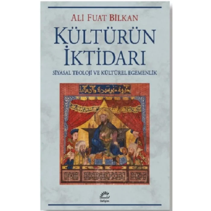 Kültürün İktidarı