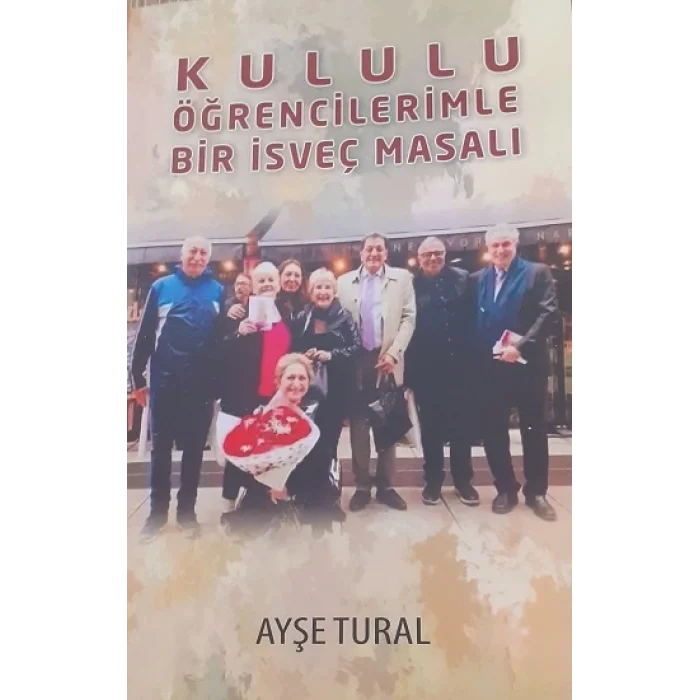 Kululu Öğrencilerimle Bir İsveç Masalı