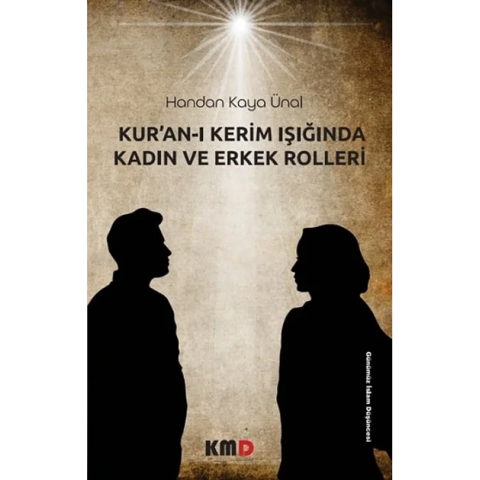 Kuran-ı Kerim Işığında Kadın ve Erkek Rolleri