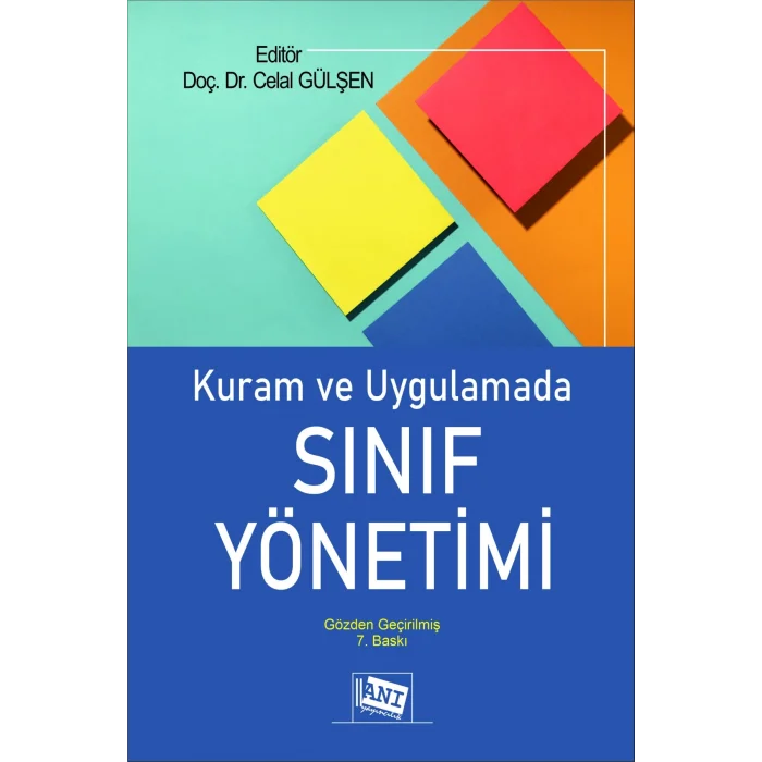 Kuram ve Uygulamada Sınıf Yönetimi