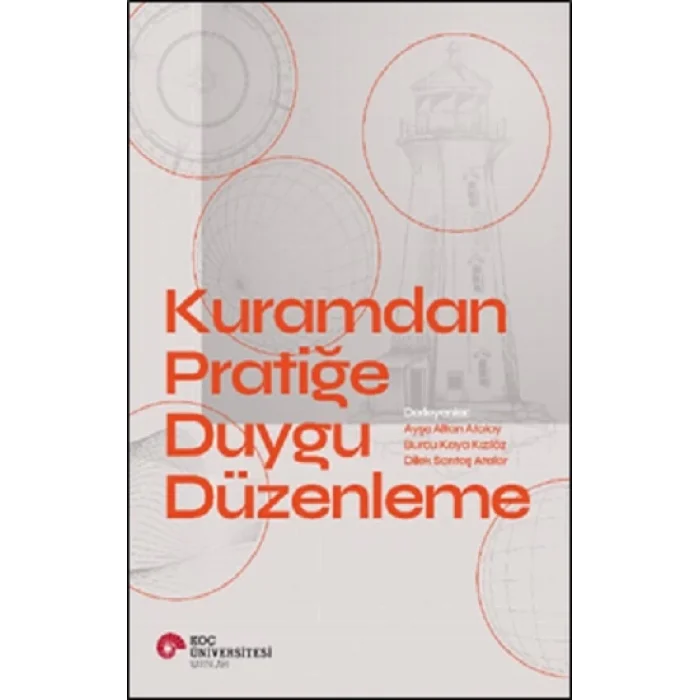 Kuramdan Pratiğe Duygu Düzenleme