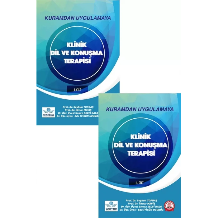 Kuramdan Uygulamaya Klinik Dil ve Konuşma Terapisi Cilt 1-2 Takım