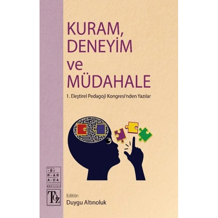 Kuram,Deneyim ve Müdahale