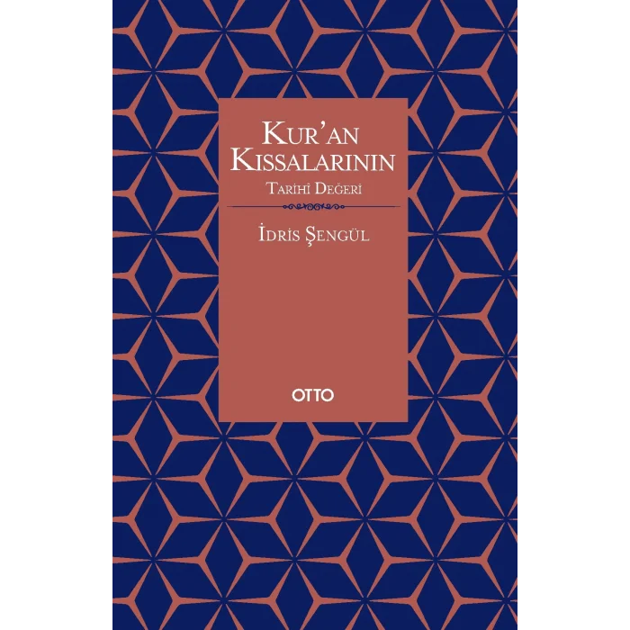 Kur’an Kıssalarının Tarihi Değeri