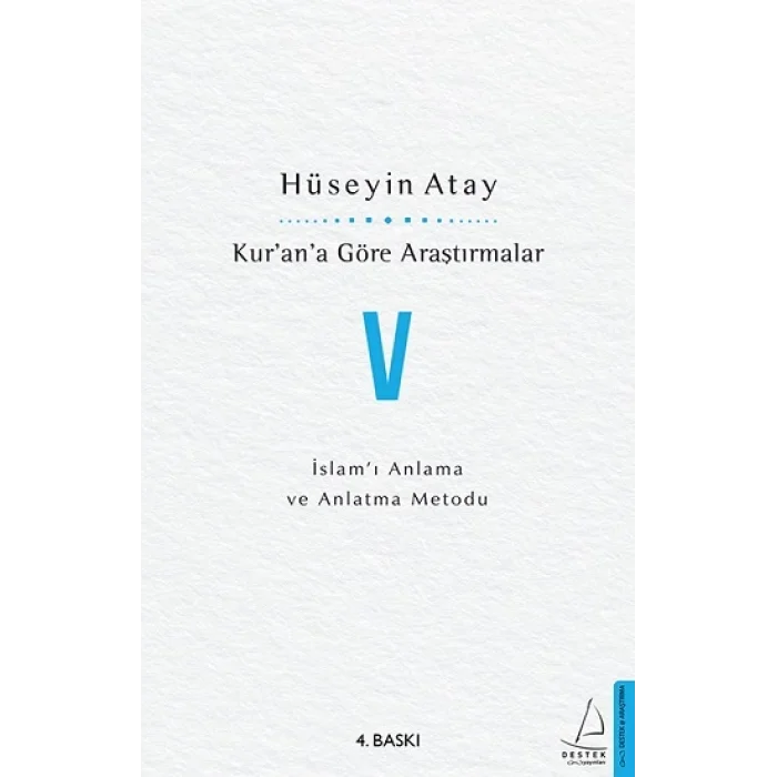 Kurana Göre Araştırmalar V