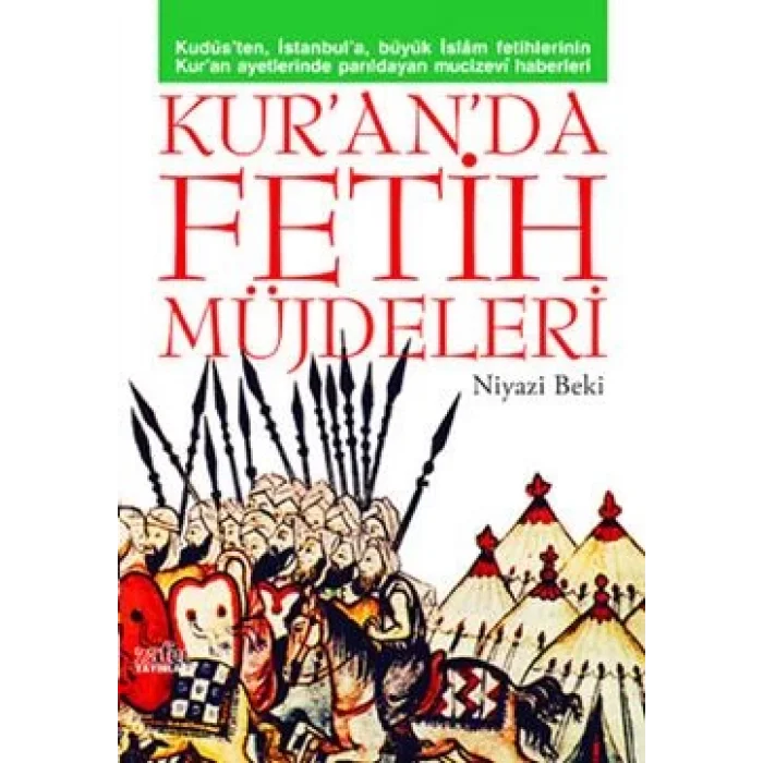 Kuranda Fetih Müjdeleri