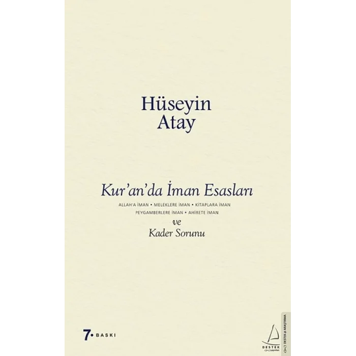 Kuranda İman Esasları ve Kader Sorunu