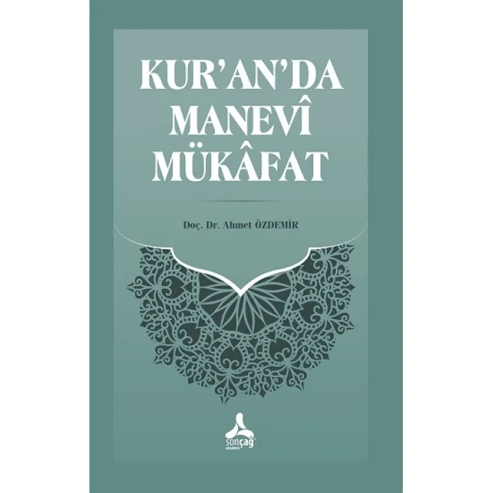 Kur’an’da Manevi Mükafat