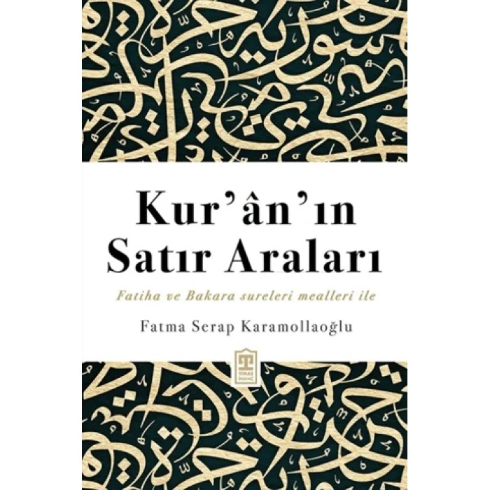 Kur’an’ın Satır Araları
