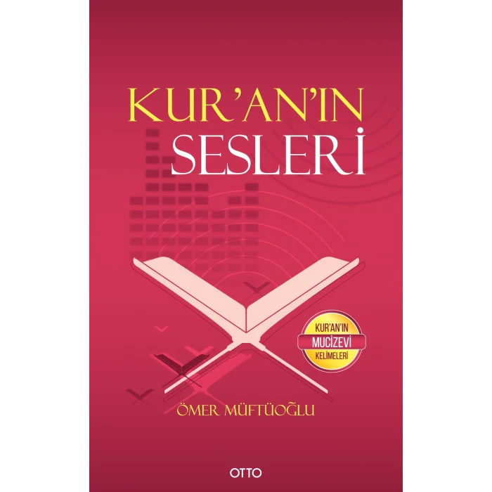 Kur’an’ın Sesleri
